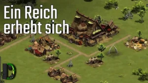 Ein Reich erhebt sich - Forge of Empires #1 - Let's Test