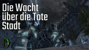 Das schwarze Buch von Mordor 13.5 Die Wacht über die Tote Stadt | [255] Der Herr der Ringe Online