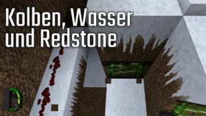 Kolben, Wasser und Redstone - Adventskalender 2012 Türchen #22 - Minecraft