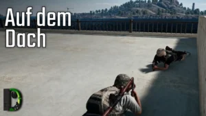 Auf dem Dach - PUBG Let's Play Together 001 (6/7) - Noobig in PUBG