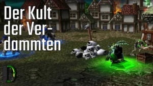 Warcraft 3 - S2E4 Der Kult der Verdammten - ELP - Warcraft 3 Gameplay German