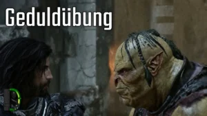 [18] Geduldübung - Mittelerde: Mordors Schatten Let's Play