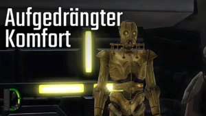 Aufgedrängter Komfort - Soldatin KotFE #26 - Star Wars: The Old Republic