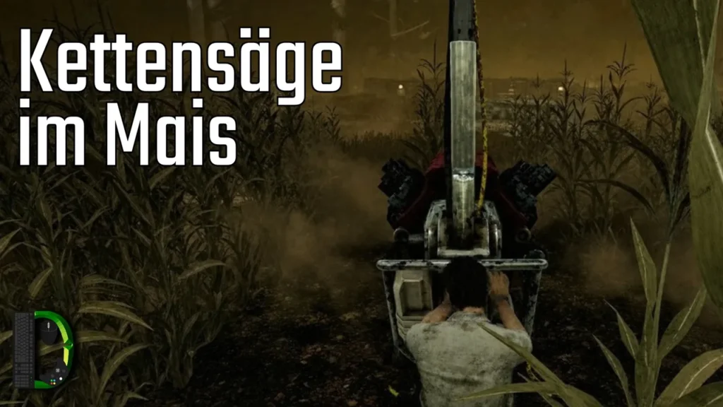Kettensäge im Mais - Dead by Daylight [06]