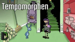 Tempomorphen - Let's Play #02 - Edna bricht aus