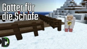 Gatter für die Schafe - Adventskalender 2012 Türchen #16 - Minecraft