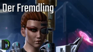 Der Fremdling - Soldatin KotFE #01 - Star Wars: The Old Republic