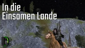 In die Einsamen Lande | [13] HdRO Hobbit-Hüter LPT Staffel 2