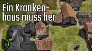 Ein Krankenhaus muss her - Let's Play #17 - Banished