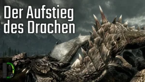 Der Aufstieg des Drachen - Skyrim #07 - The Elder Scrolls V