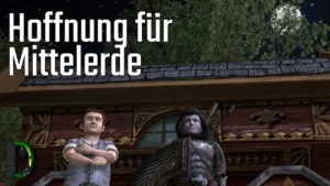 Hoffnung für Mittelerde | [07] HdRO Hobbit-Hüter LPT Staffel 2
