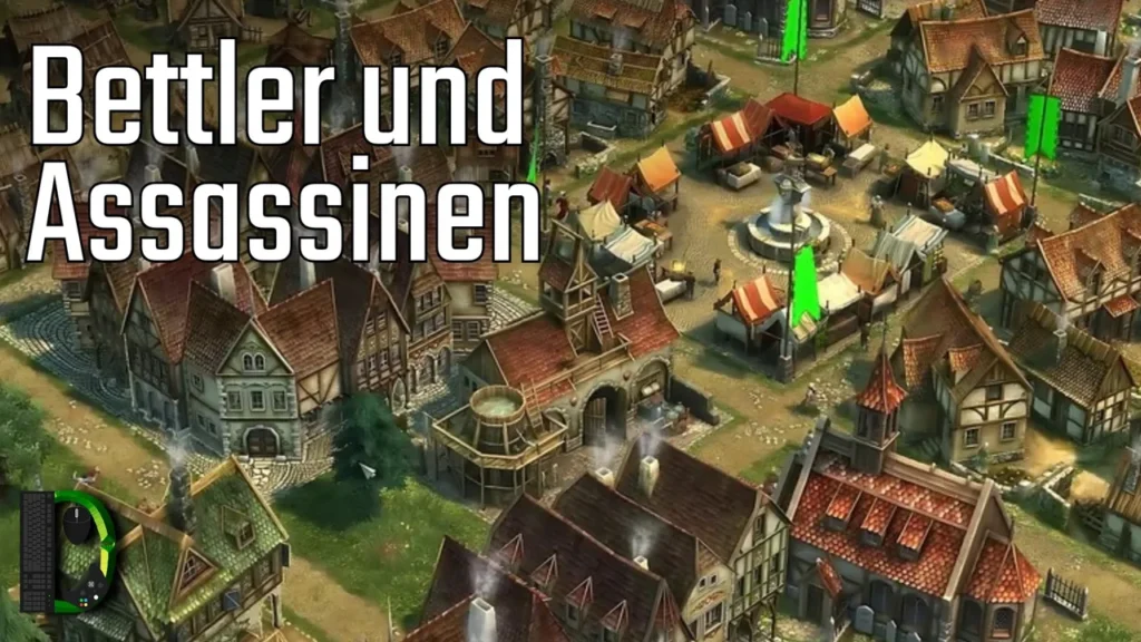 Bettler und Assassinen - Anno 1404 #6 - Anno 1404 Gameplay