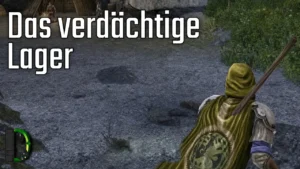 Das verdächtige Lager | Elben-Kundiger [2] Der Herr der Ringe Online