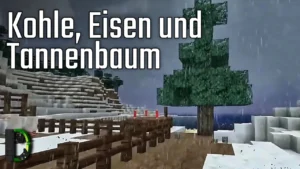Kohle, Eisen und Tannenbaum - Adventskalender 2012 Türchen #18 - Minecraft