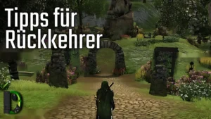 Tipps für Rückkehrer - Der Herr der Ringe Online - Livestream 2022