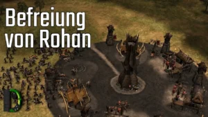 Befreiung Rohans – Anórien bis Wold | [16] Schlacht um Mittelerde 1 Edain Mod