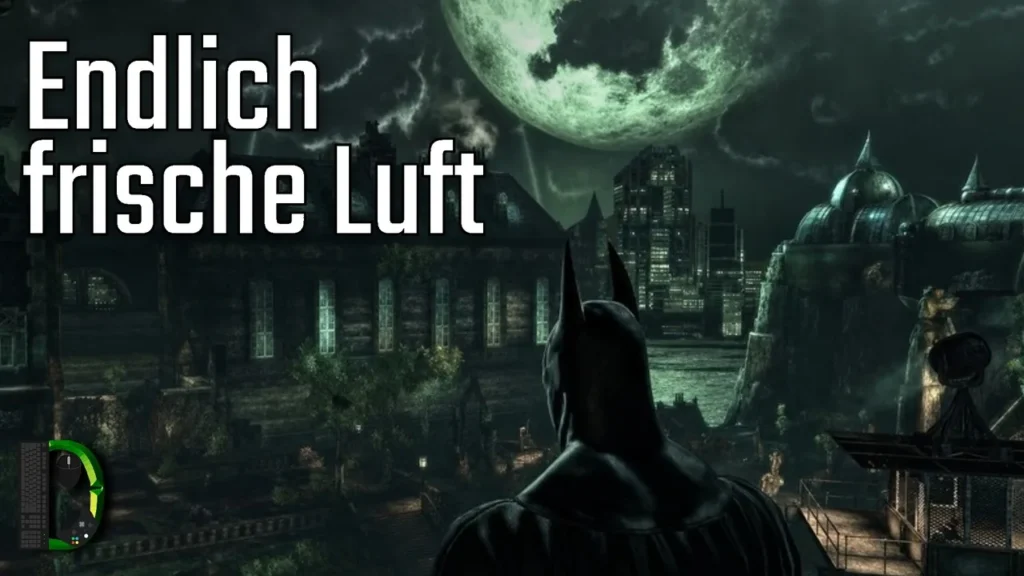 Endlich frische Luft | [005] Batman: Arkham Asylum