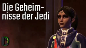 Die Geheimnisse der Jedi - Sith-Inquisitor #25 - Star Wars: The Old Republic