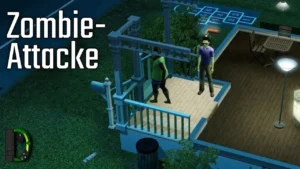 Zombie-Attacke - Let's Play S1/#004 - Die Sims 3