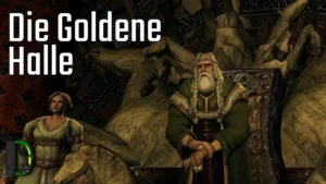 Band 3 Buch 11 (1/2): Die Goldene Halle | [185] Der Herr der Ringe Online