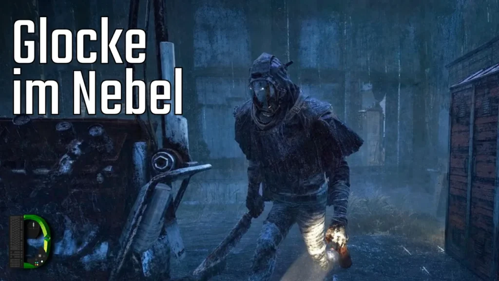 Glocke im Nebel - Dead by Daylight [05]