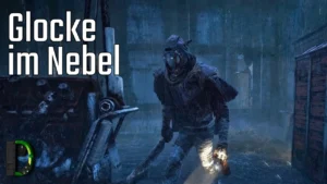 Glocke im Nebel - Dead by Daylight [05]