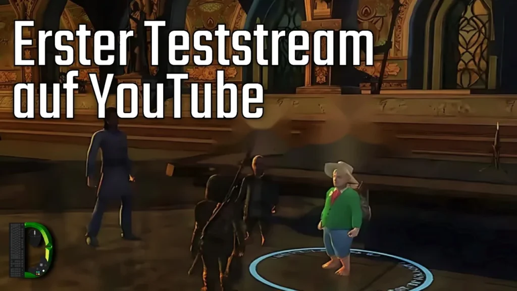Erster Teststream auf YouTube - Der Herr der Ringe Online - Livestream vom 14.07.2016