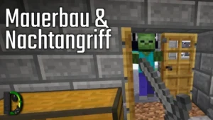 Mauerbau & Nachtangriff - Adventskalender 2012 Türchen #15 - Minecraft