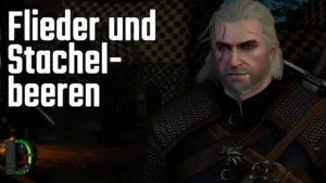 Flieder und Stachelbeeren | [006] The Witcher 3 Let's Play