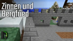Zinnen und Bergfried - Adventskalender 2012 Türchen #5 - Minecraft