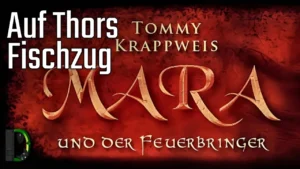 Auf Thors Fischzug - Adventskalender 2013 Türchen #22 [Dodacars Sicht] - Mara und der Feuerbringer