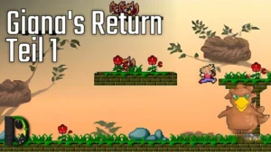 Giana's Return Teil 1 - Special 100 Abonnenten