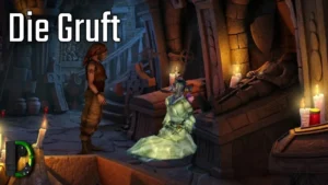 Die Gruft - Let's Play #23 - The Book of Unwritten Tales