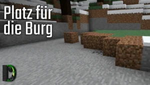 Platz für die Burg - Adventskalender 2012 Türchen #3 - Minecraft