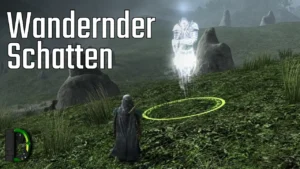 Wandernder Schatten | [016] Der Herr der Ringe Online