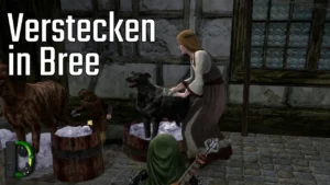 Verstecken in Bree | [004] Verstecken in Der Herr der Ringe Online