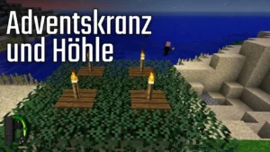 Adventskranz und Höhle - Adventskalender 2012 Türchen #23 - Minecraft