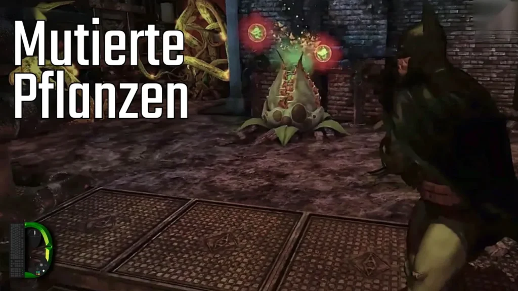 Mutierte Pflanzen | [030] Batman: Arkham Asylum