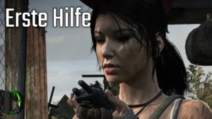 Erste Hilfe | [12] Tomb Raider (2013)