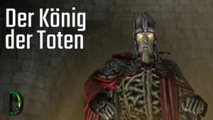 Der König der Toten - Die Rückkehr des Königs LPT #03