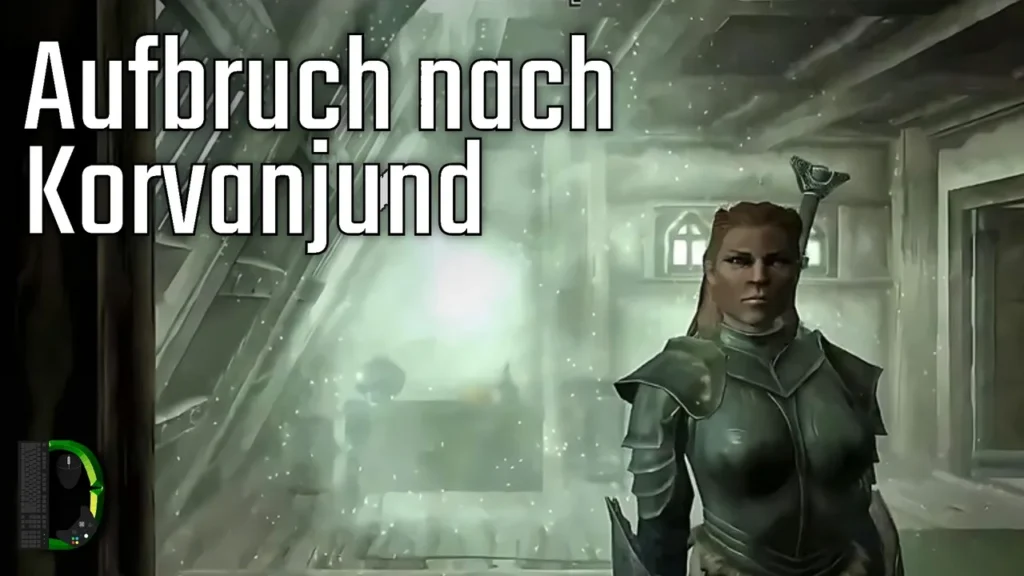 Aufbruch nach Korvanjund - Skyrim #30 - The Elder Scrolls V