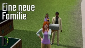 Eine neue Familie - Let's Play S2/#001 - Die Sims 3