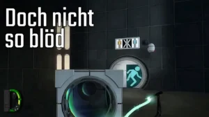 Doch nicht so blöd - Portal 2 CO-OP LPT #07