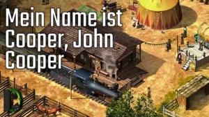 Mein Name ist Cooper, John Cooper - Desperados: Wanted Dead or Alive - Livestream