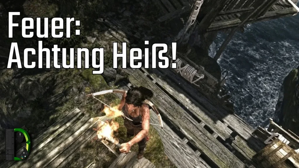 Feuer: Achtung heiß! | [09] Tomb Raider (2013)