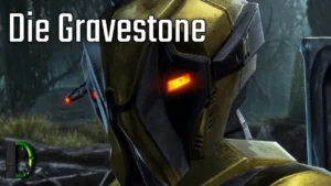 Die Gravestone - Soldatin KotFE #06 - Star Wars: The Old Republic