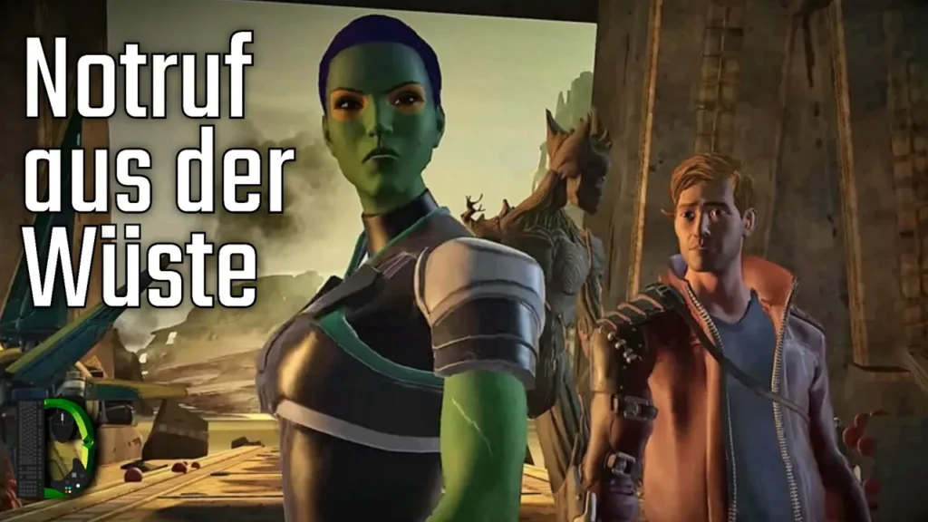 Notruf aus der Wüste - Episode 1 Teil 1 - Guardians of the Galaxy: The Telltale Series